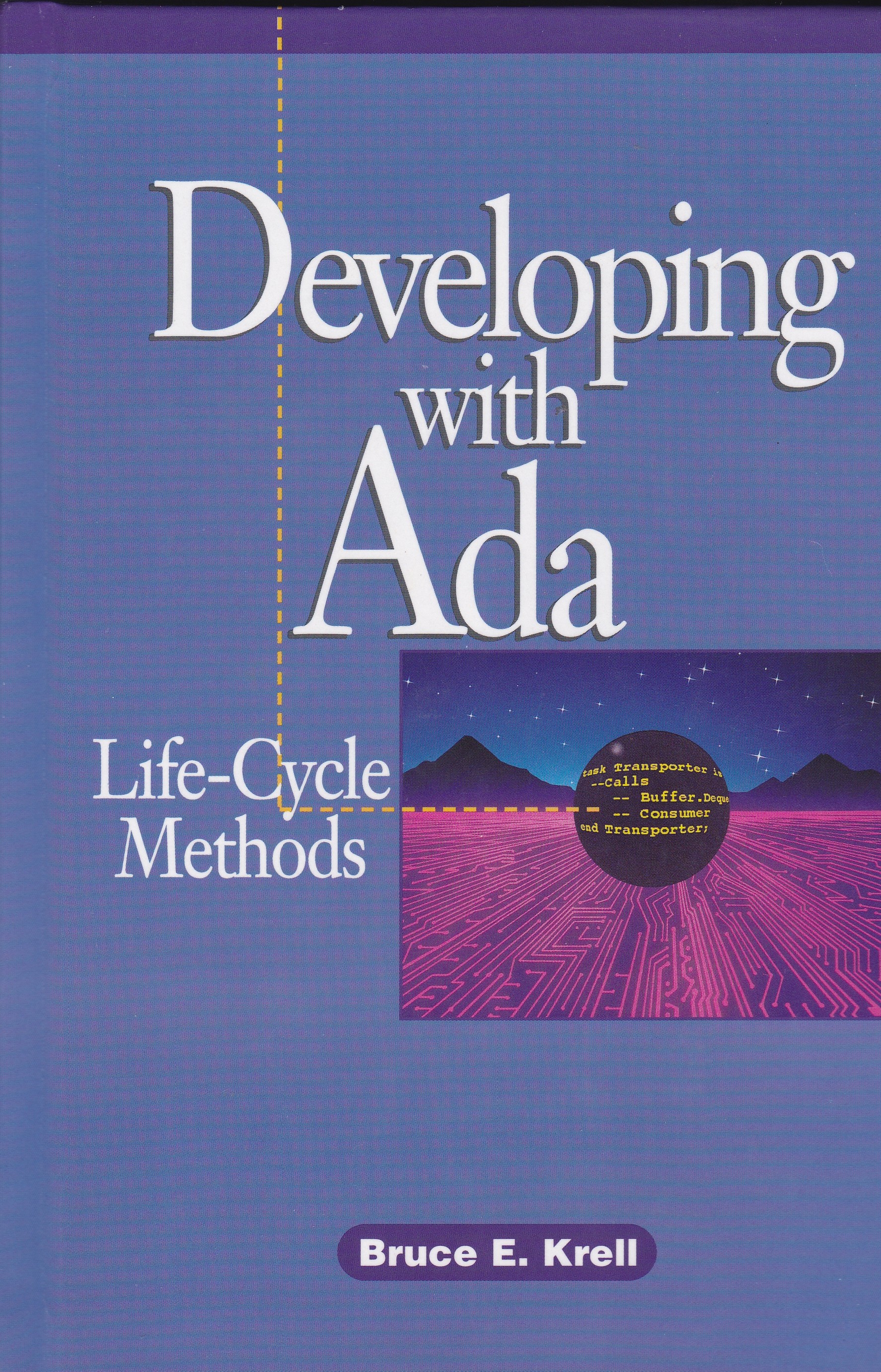 Developing With Ada: Life-Cycle Methods