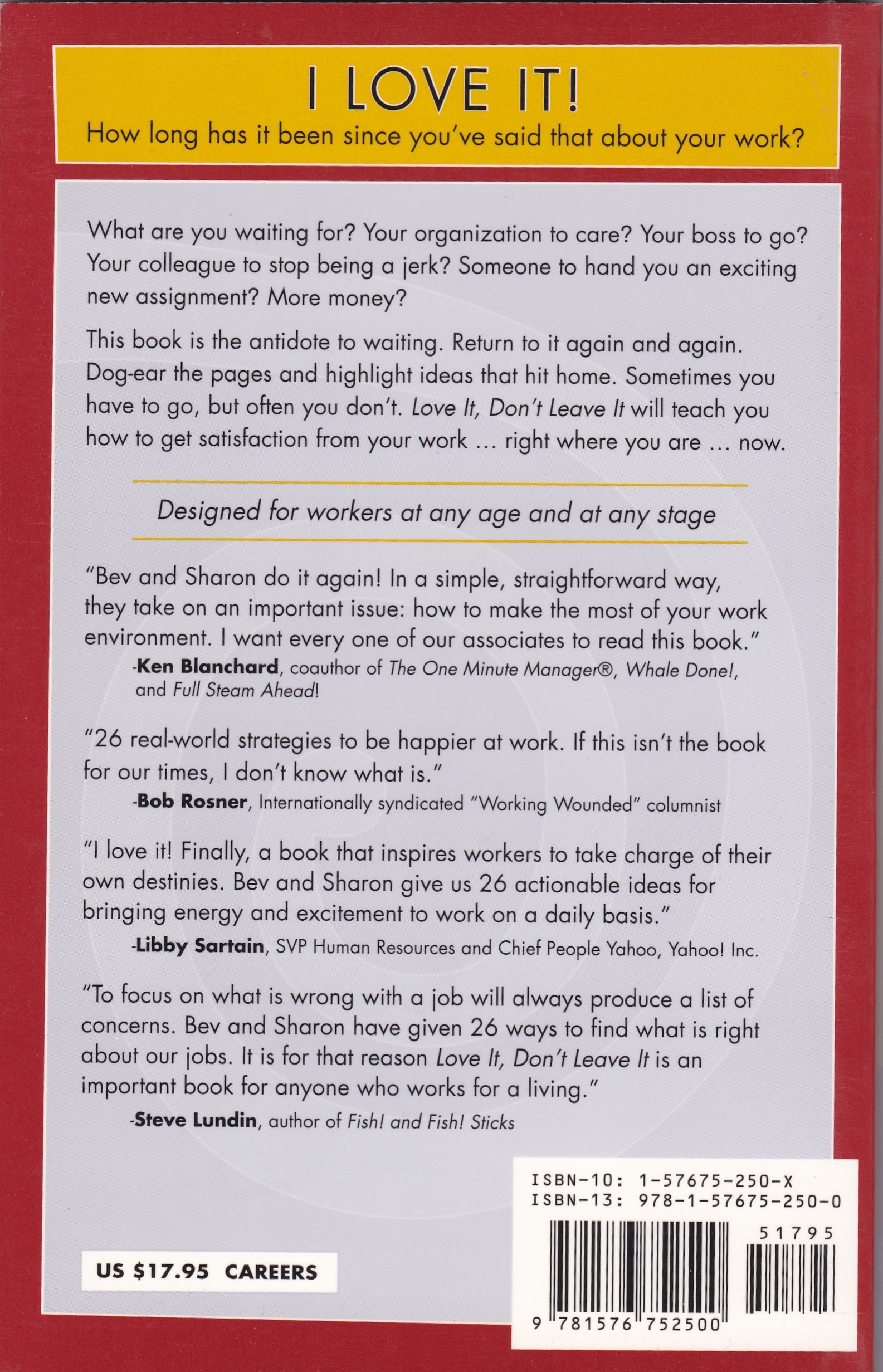 Love It, Don't Leave It: 26 Ways to Get What You Want at Work