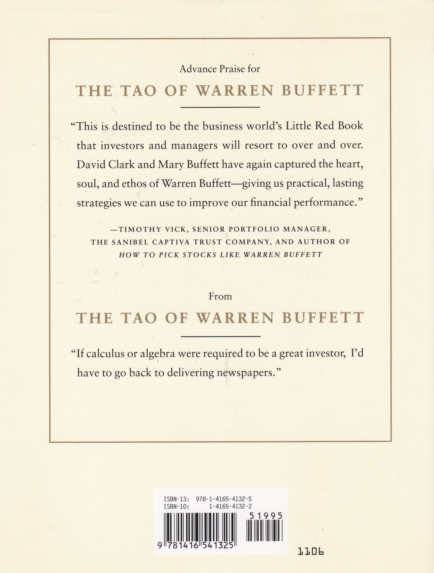 The Tao of Warren Buffett: Warren Buffett's Words of Wisdom: Quotations and Interpretations to Help Guide You to Billionaire Wealth and Enlightened Business Management (1)