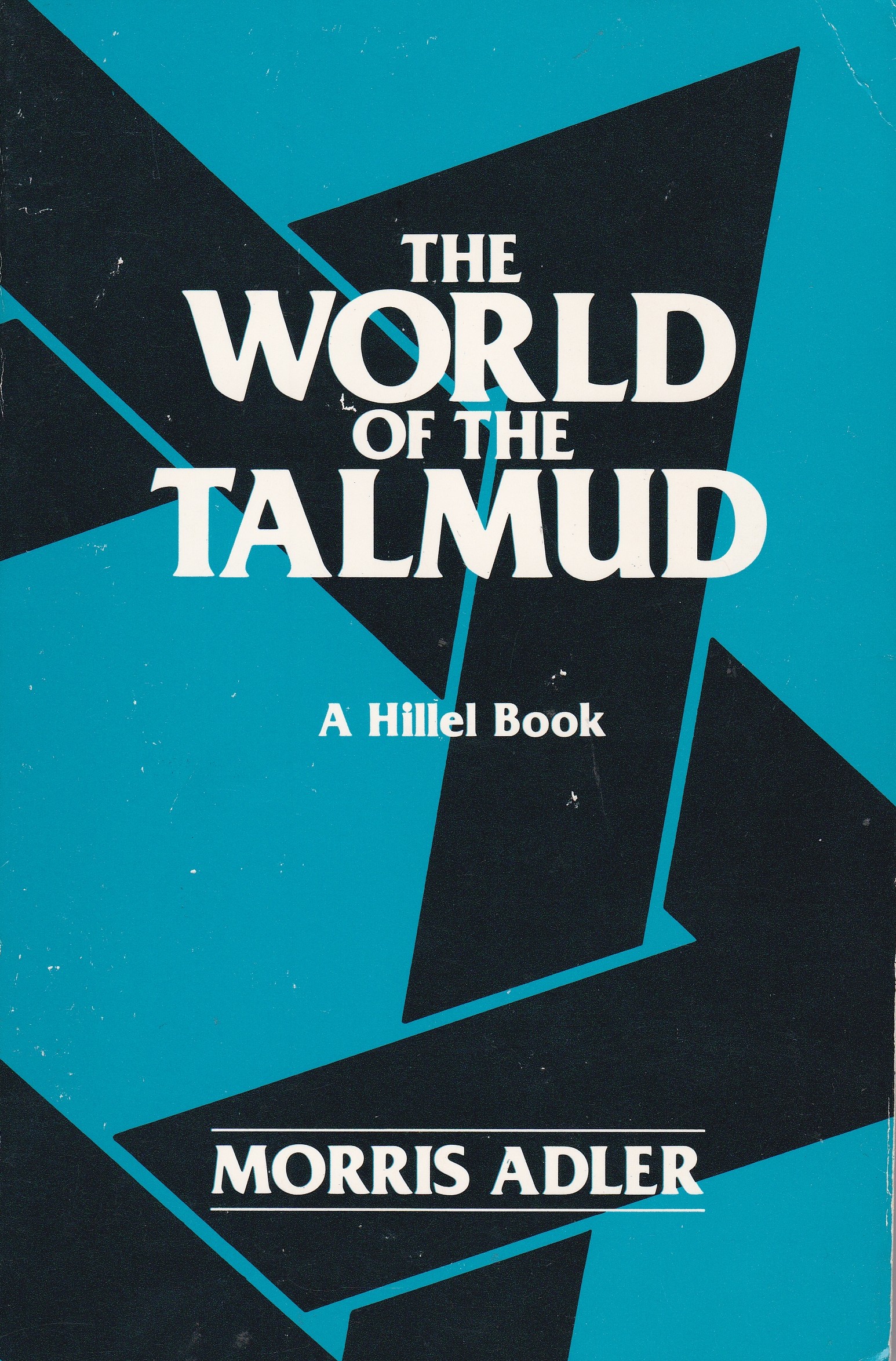 The World of the Talmud