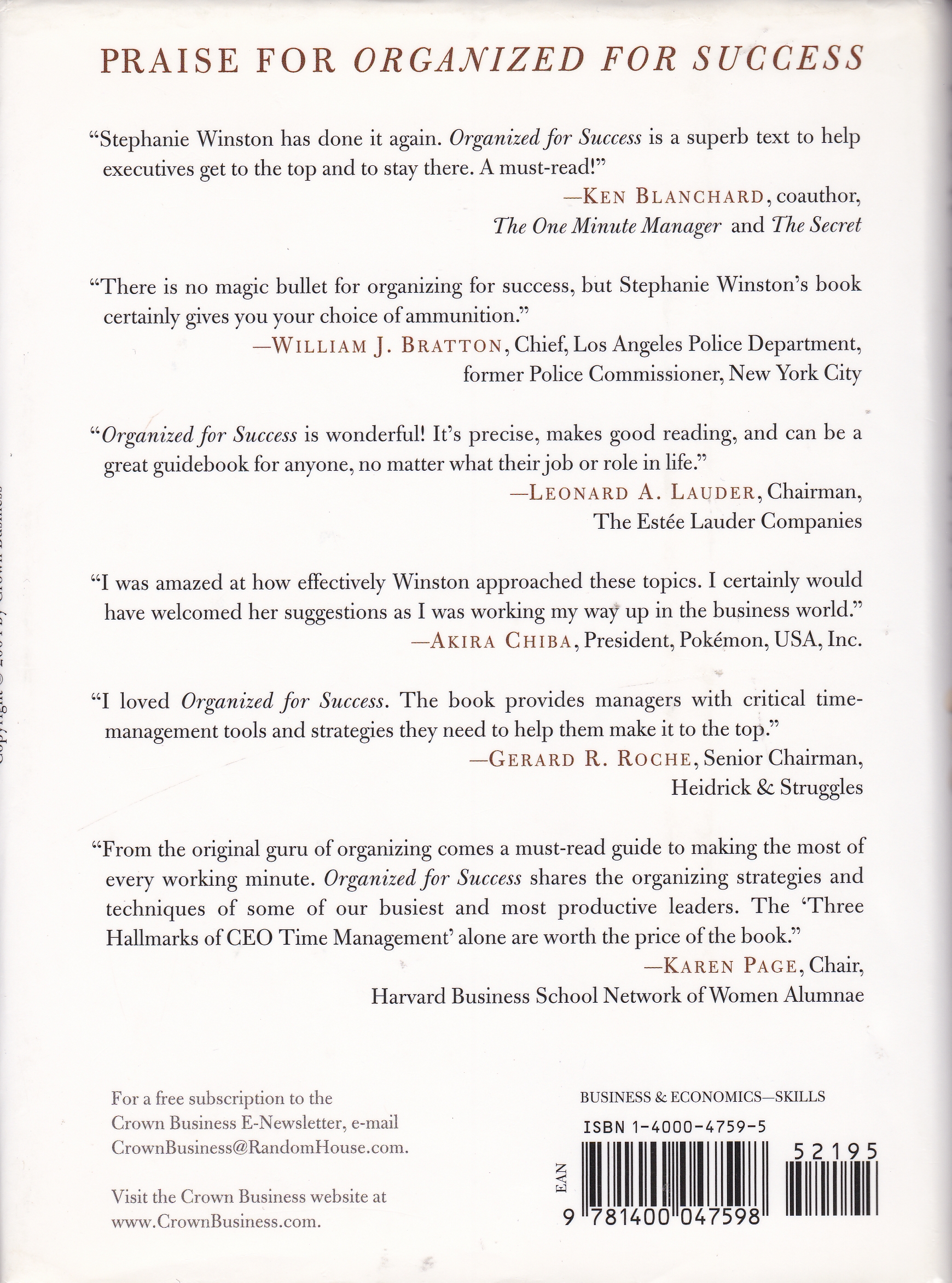 Organized for Success : Top Executives and CEOs Reveal the Organizing Principles That Helped Them Reach the Top