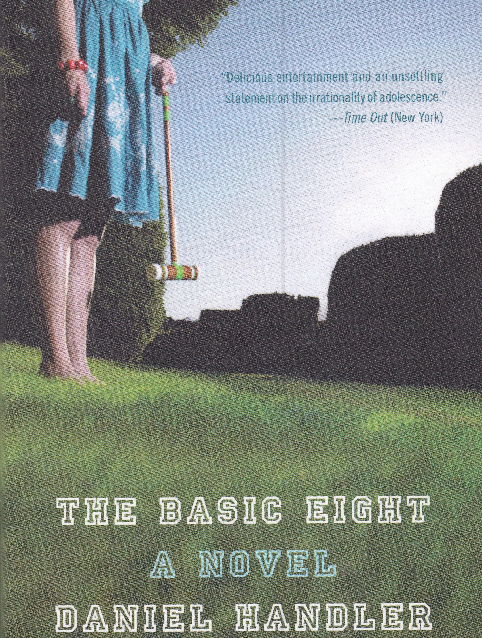 The Basic Eight: A Novel