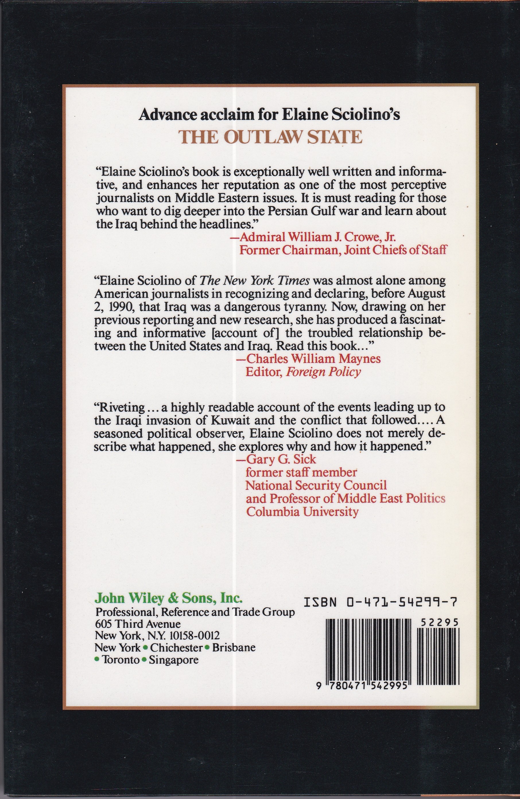 The Outlaw State: Saddam Hussein's Quest for Power and the Gulf Crisis