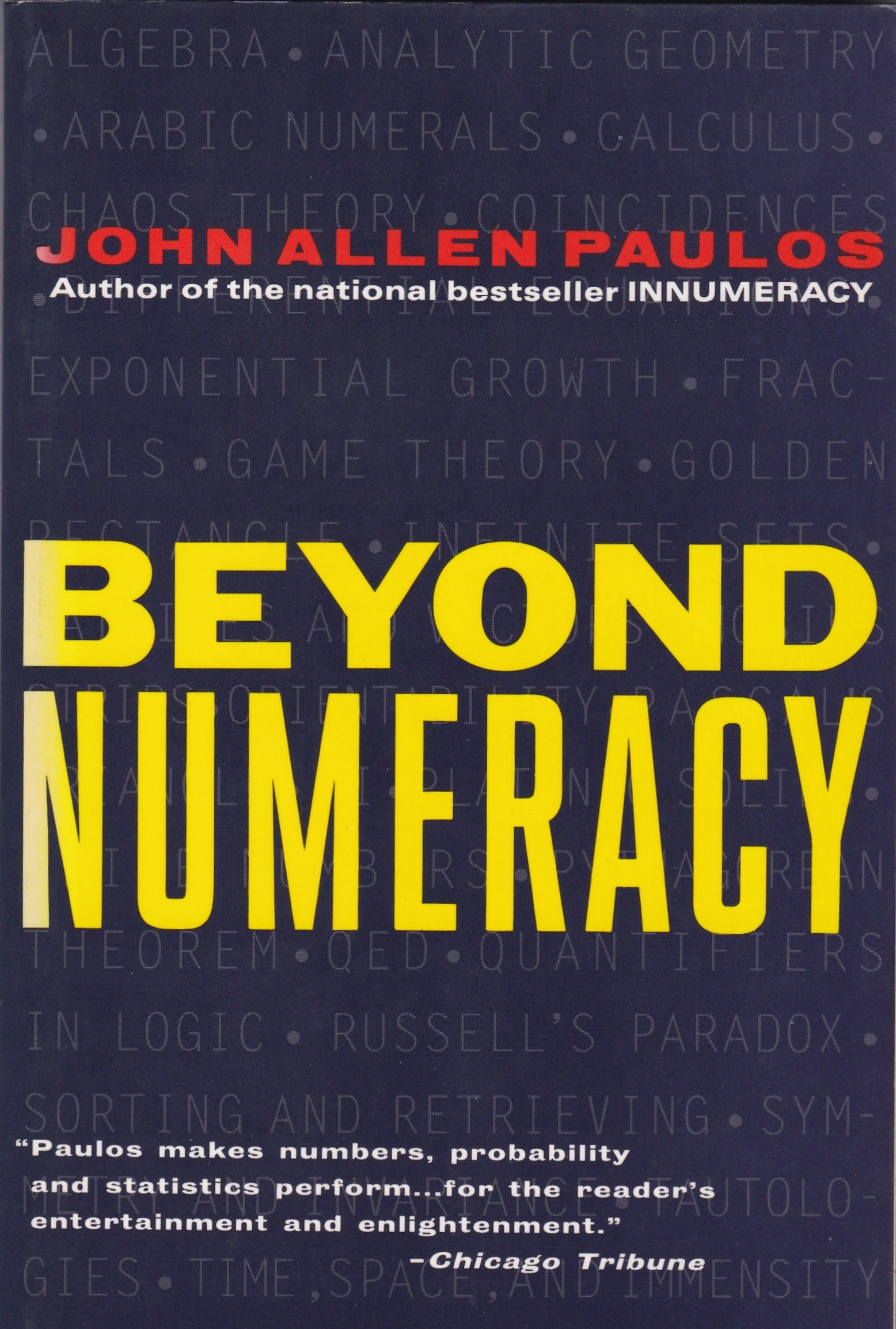 Beyond Numeracy: Ruminations of a Numbers Man