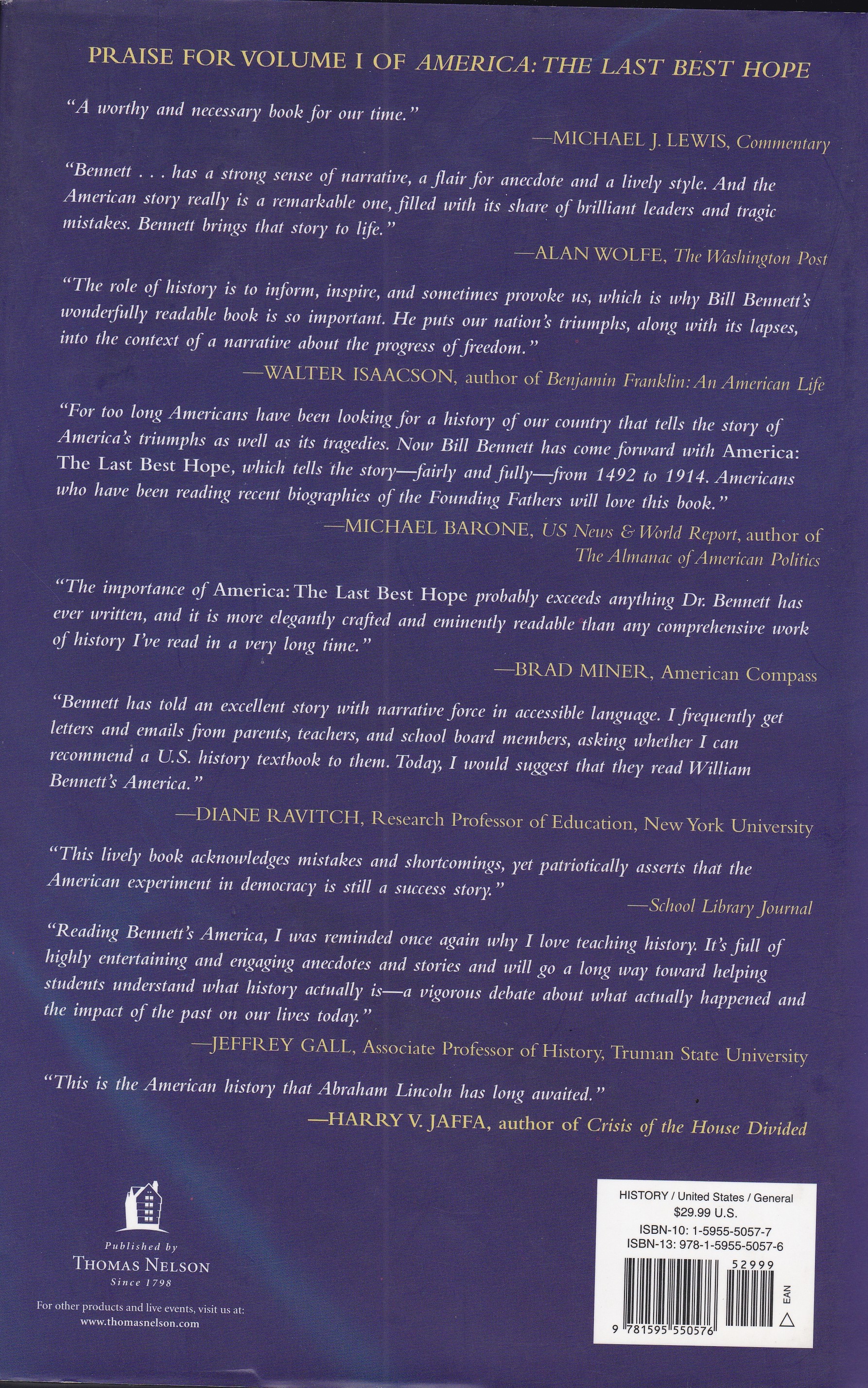 America, The Last Best Hope: Vol I: From the Age of Discovery to a World of War 1492-1914 and Vol II: From a World at War to the Triumph of Freedom